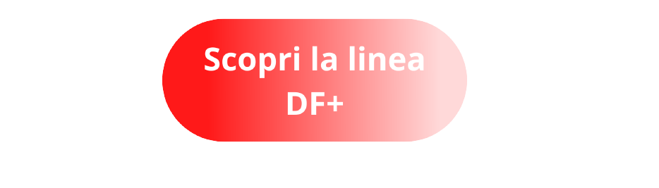 Scopri la linea DF+ di Dermafutura